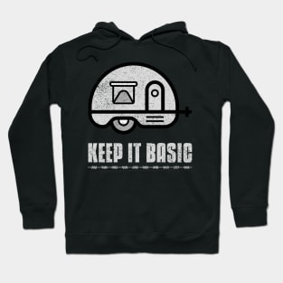 Camper - Keep it basic Hoodie